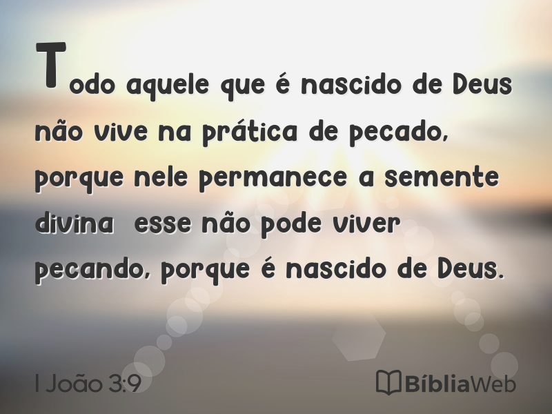 I João 3:9 em imagem para compartilhar