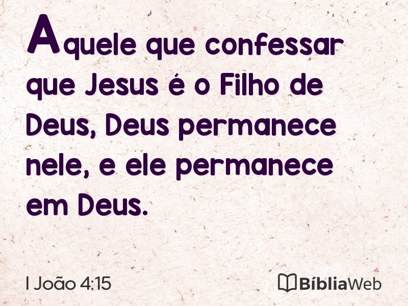 I João 4:15 em imagem para compartilhar