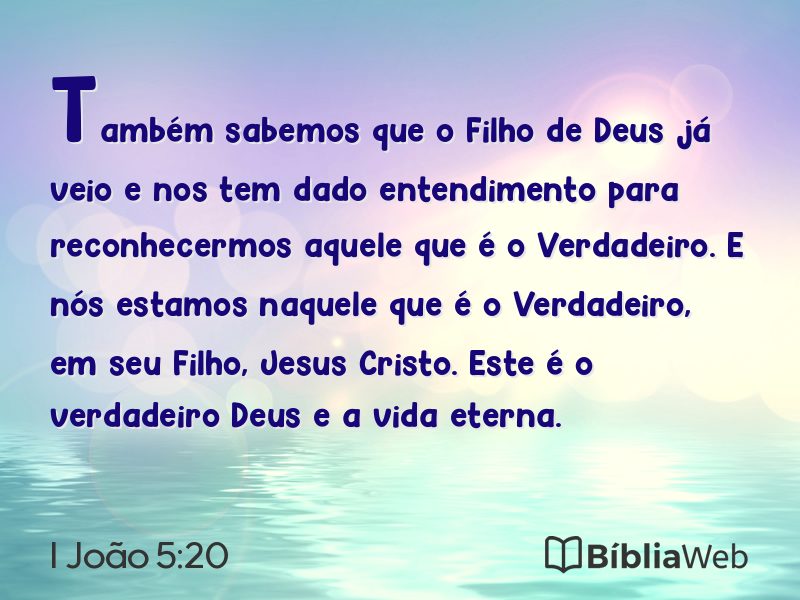 I João 5:20 em imagem para compartilhar