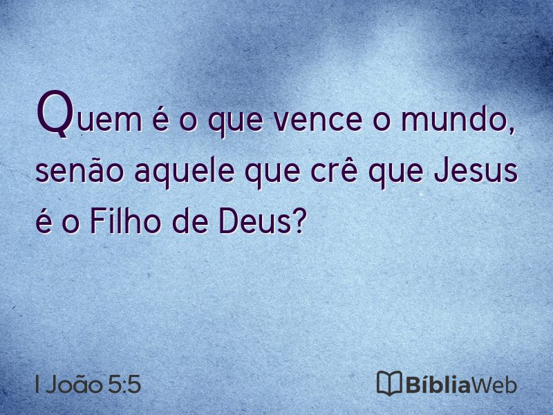 I João 5:5 em imagem para compartilhar
