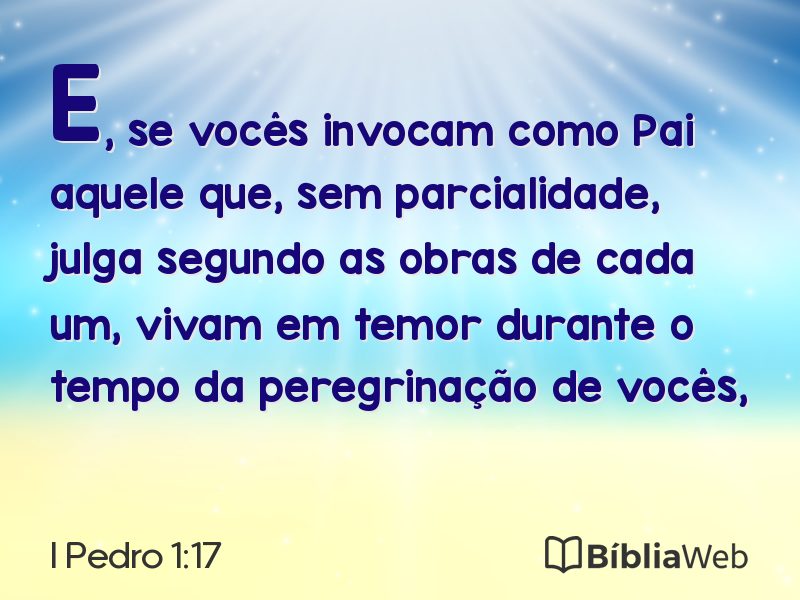 I Pedro 1:17 em imagem para compartilhar