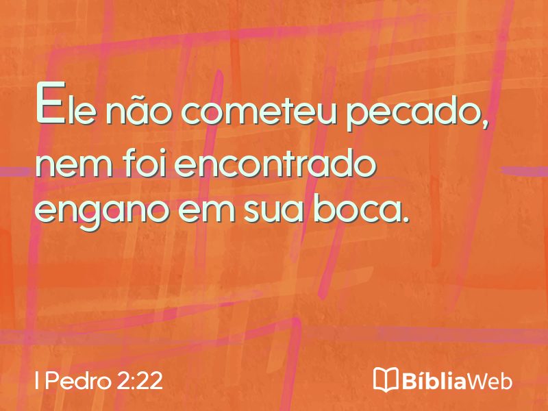 I Pedro 2:22 em imagem para compartilhar