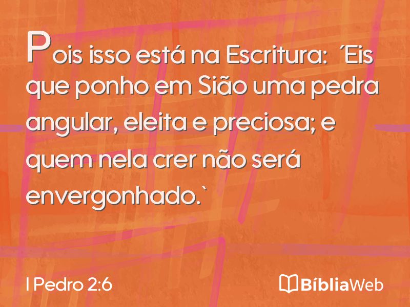 I Pedro 2:6 em imagem para compartilhar