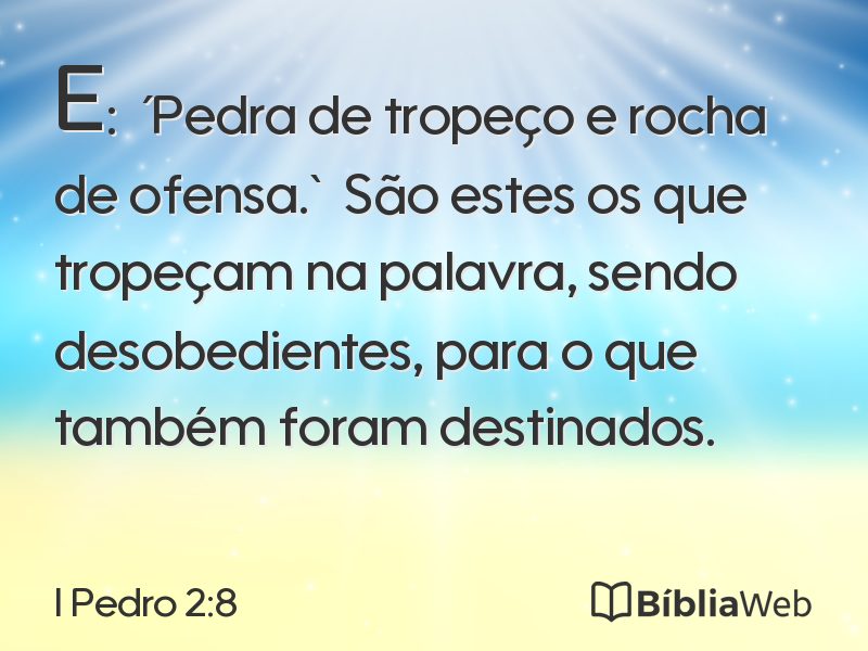 I Pedro 2:8 em imagem para compartilhar