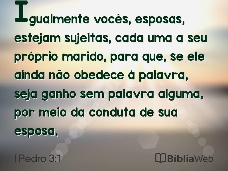 I Pedro 3:1 em imagem para compartilhar