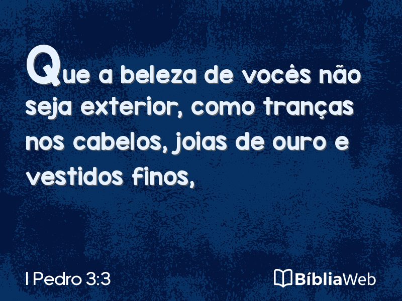 I Pedro 3:3 em imagem para compartilhar