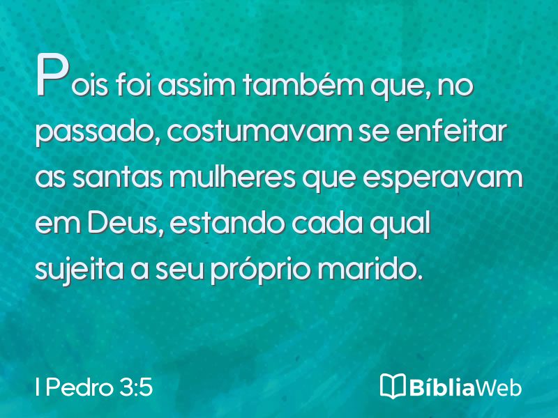 I Pedro 3:5 em imagem para compartilhar