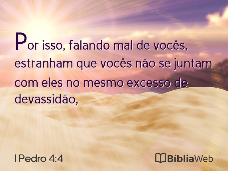I Pedro 4:4 em imagem para compartilhar