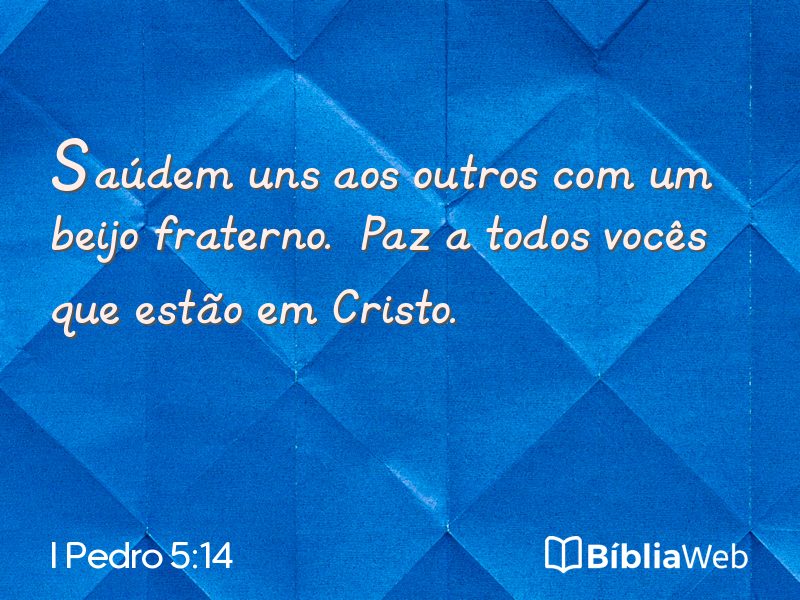 I Pedro 5:14 em imagem para compartilhar