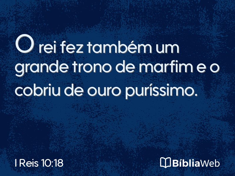 I Reis 10:18 em imagem para compartilhar