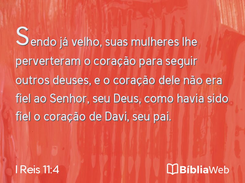 I Reis 11:4 em imagem para compartilhar