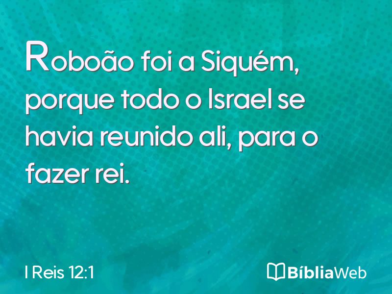 I Reis 12:1 em imagem para compartilhar