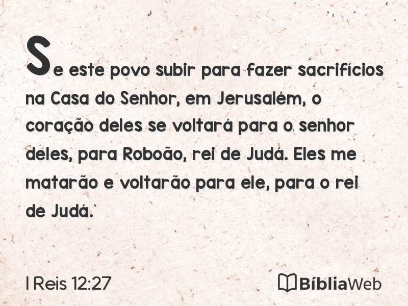 I Reis 12:27 em imagem para compartilhar