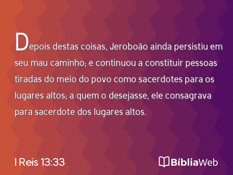 I Reis 13:33 em imagem para compartilhar