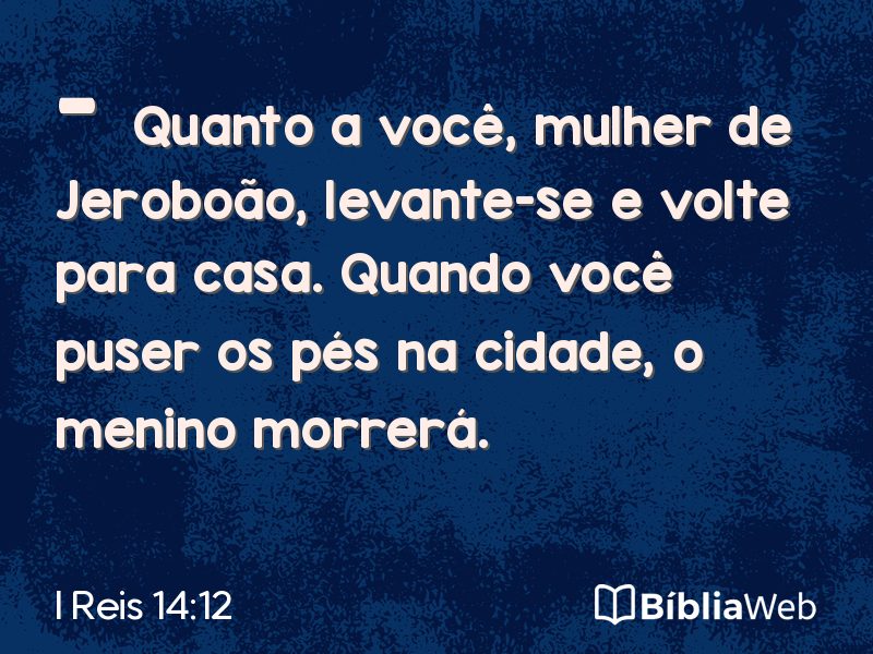 I Reis 14:12 em imagem para compartilhar