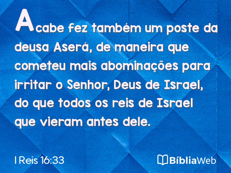 I Reis 16:33 em imagem para compartilhar