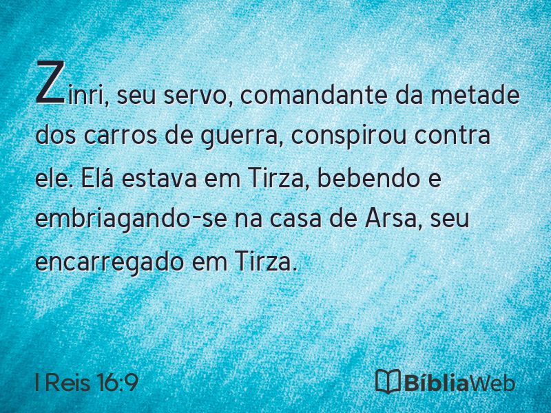 I Reis 16:9 em imagem para compartilhar
