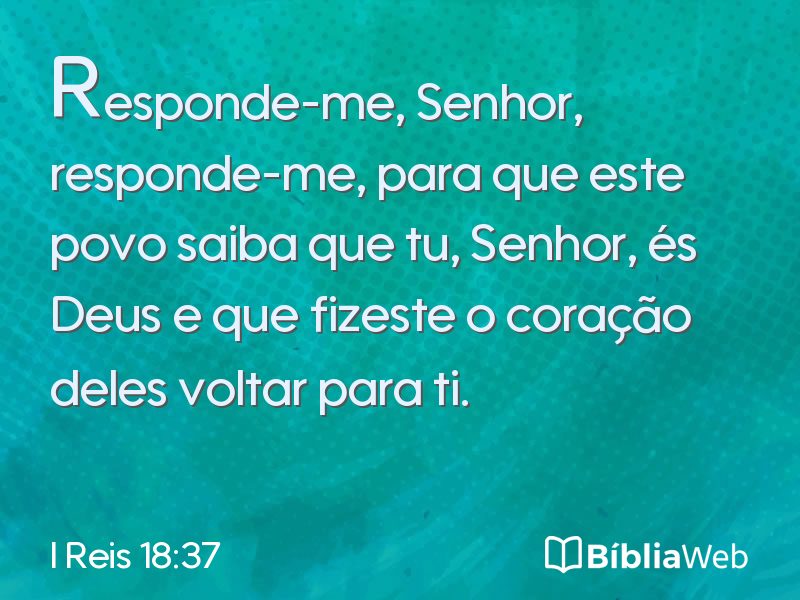 I Reis 18:37 em imagem para compartilhar