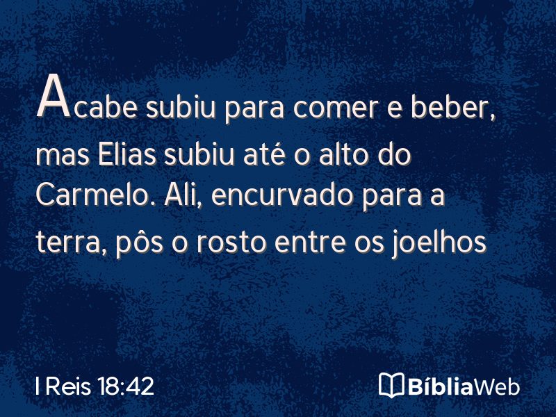 I Reis 18:42 em imagem para compartilhar