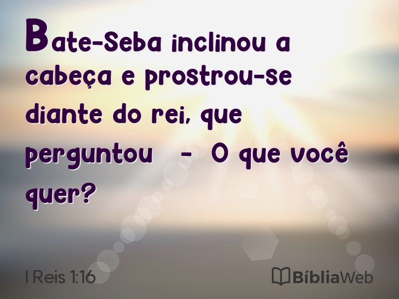 I Reis 1:16 em imagem para compartilhar