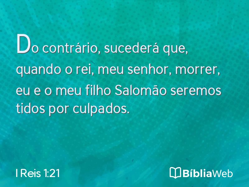 I Reis 1:21 em imagem para compartilhar