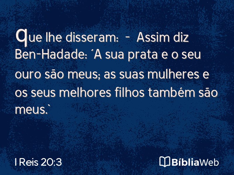 I Reis 20:3 em imagem para compartilhar