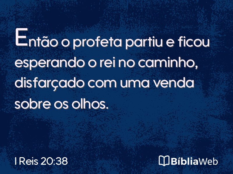 I Reis 20:38 em imagem para compartilhar