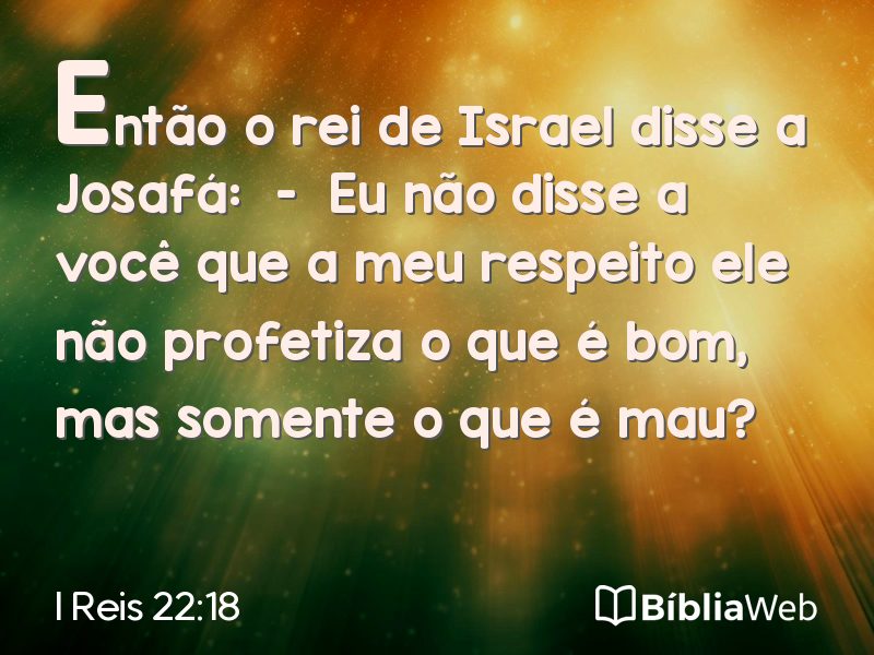 I Reis 22:18 em imagem para compartilhar