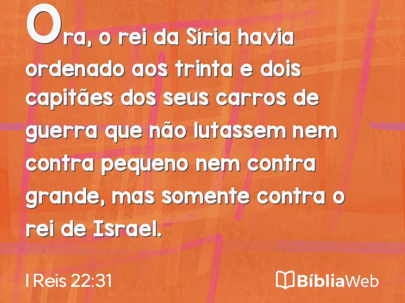 I Reis 22:31 em imagem para compartilhar