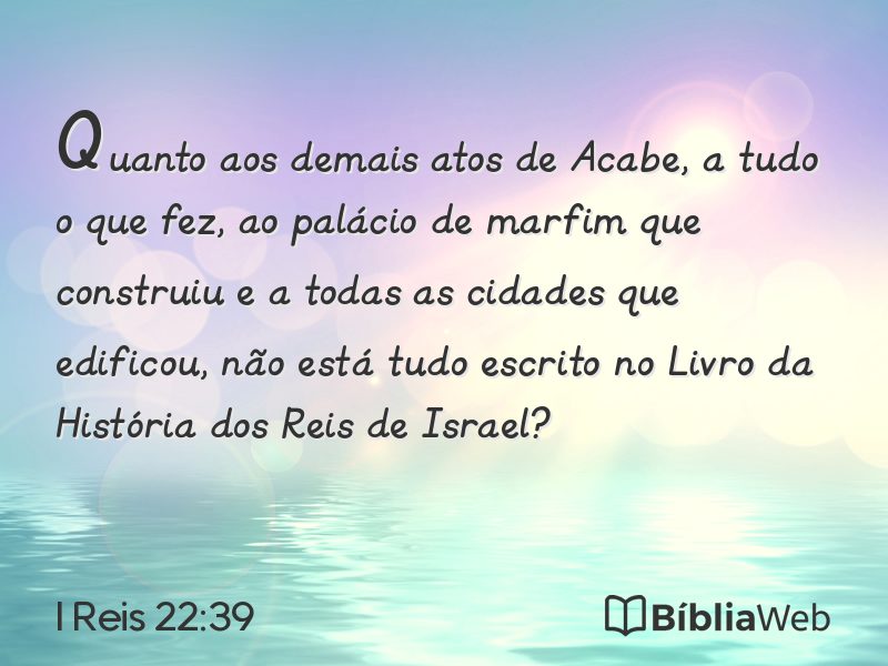 I Reis 22:39 em imagem para compartilhar