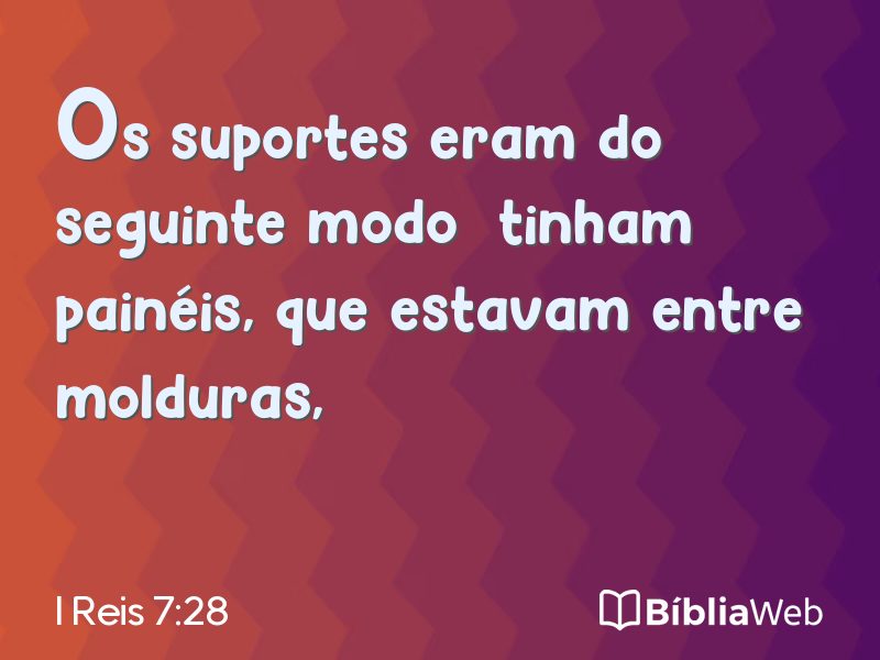 I Reis 7:28 em imagem para compartilhar