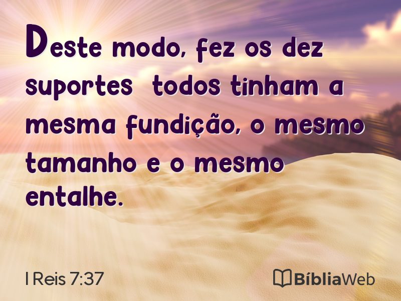 I Reis 7:37 em imagem para compartilhar