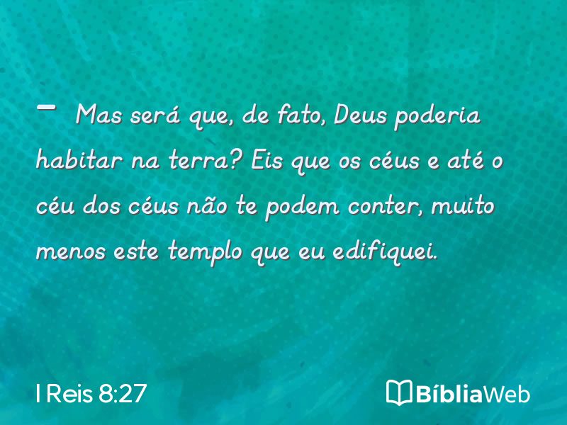 I Reis 8:27 em imagem para compartilhar