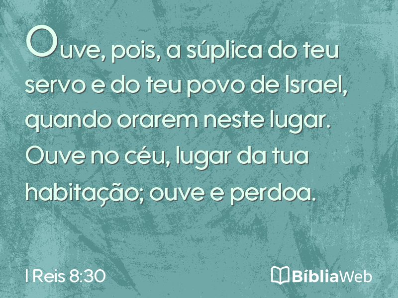 I Reis 8:30 em imagem para compartilhar
