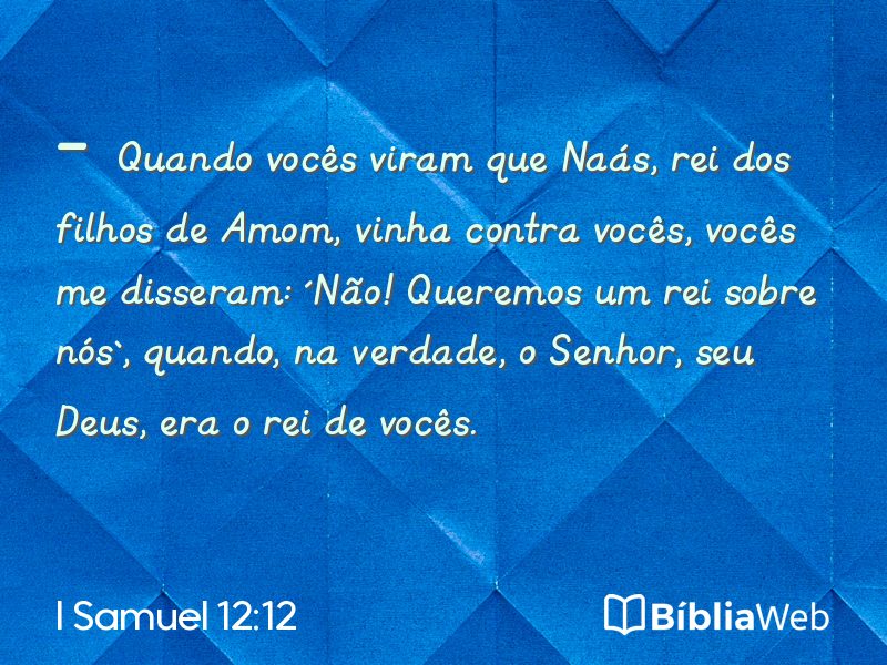 I Samuel 12:12 em imagem para compartilhar