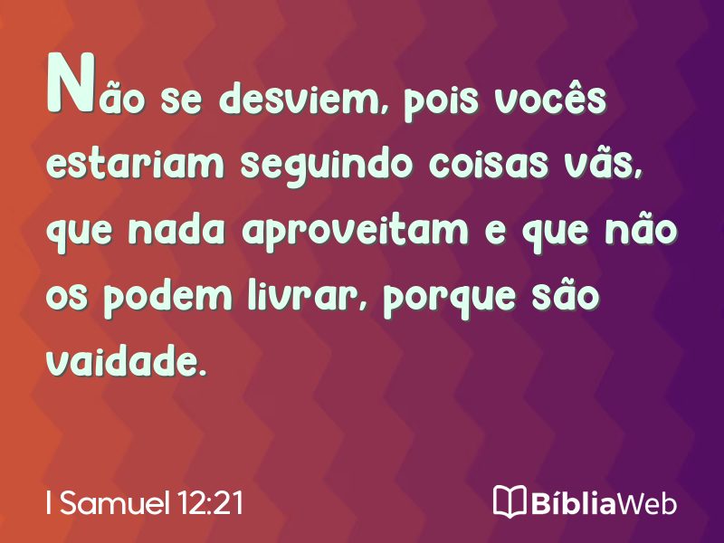 I Samuel 12:21 em imagem para compartilhar
