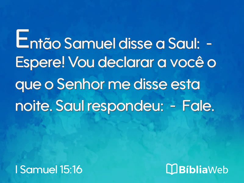 I Samuel 15:16 em imagem para compartilhar