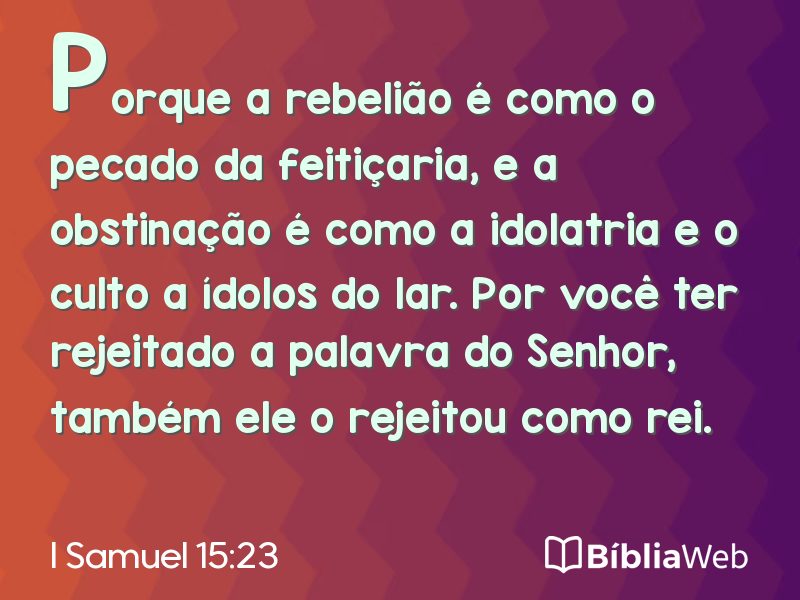 I Samuel 15:23 em imagem para compartilhar