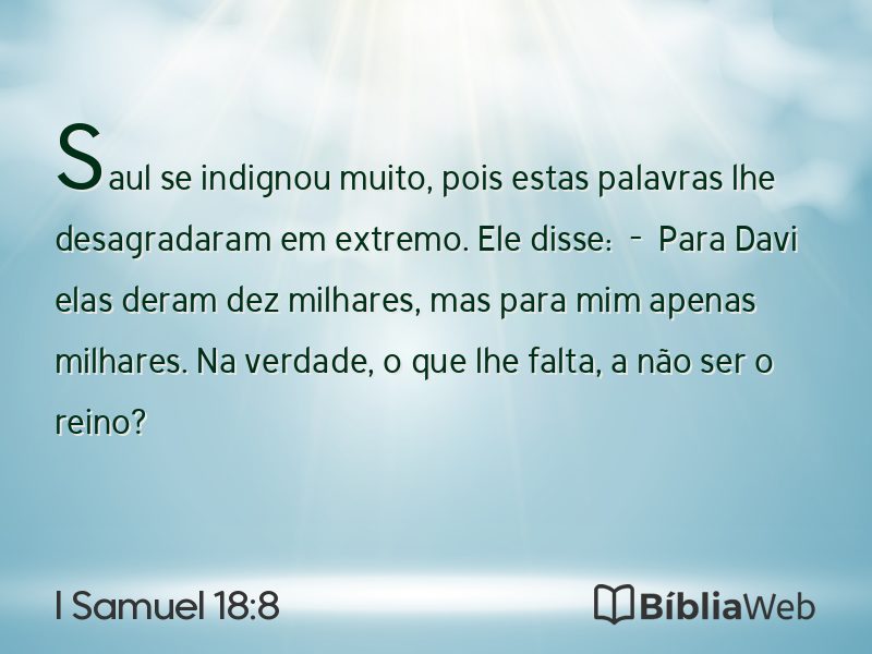 I Samuel 18:8 em imagem para compartilhar