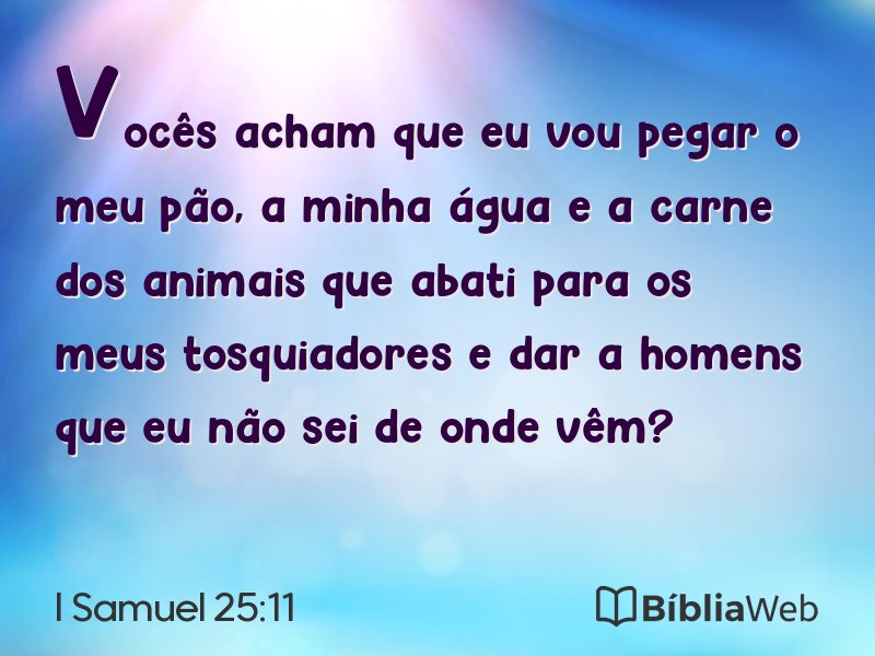 I Samuel 25:11 em imagem para compartilhar