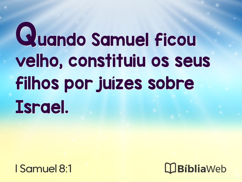 I Samuel 8:1 em imagem para compartilhar