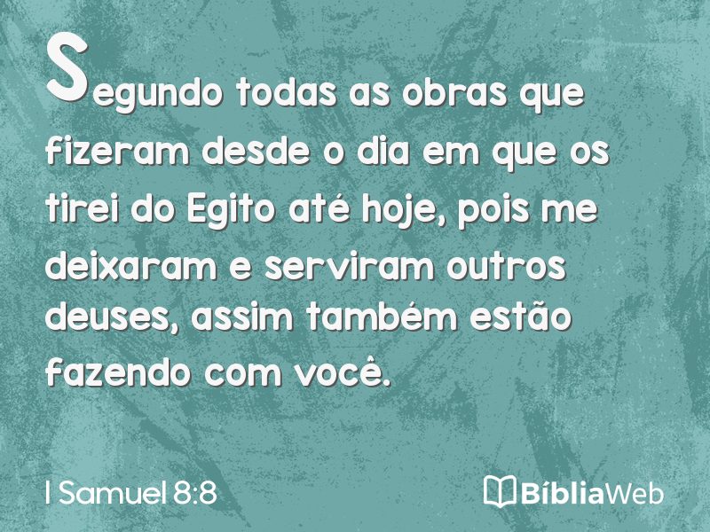 I Samuel 8:8 em imagem para compartilhar