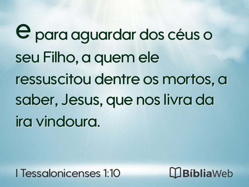 I Tessalonicenses 1:10 em imagem para compartilhar
