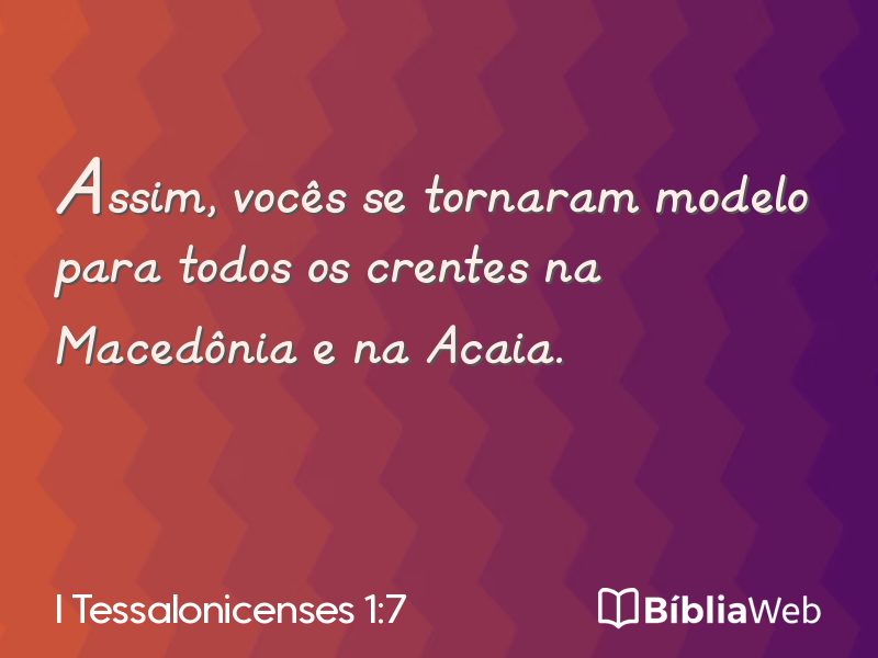 I Tessalonicenses 1:7 em imagem para compartilhar