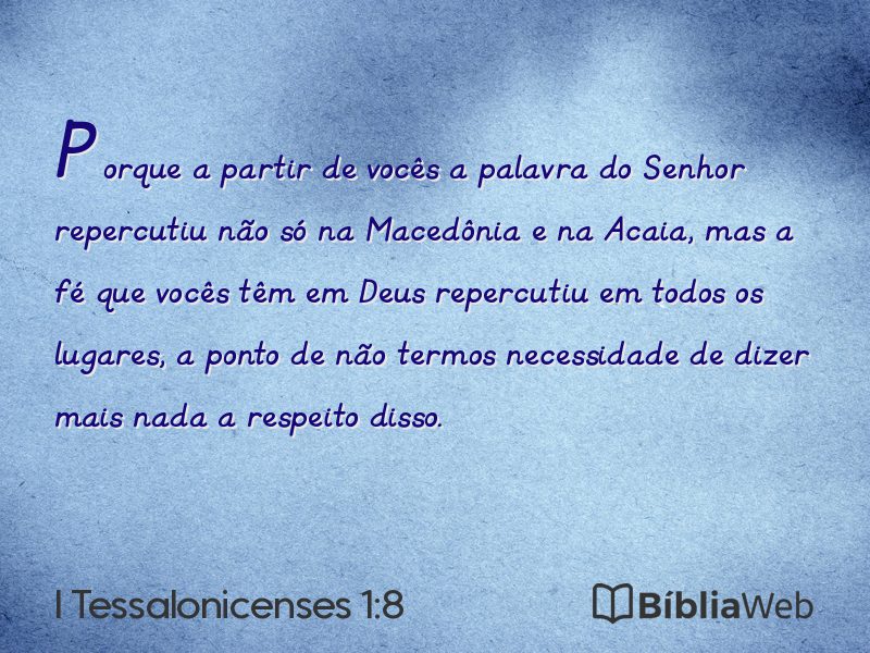 I Tessalonicenses 1:8 em imagem para compartilhar