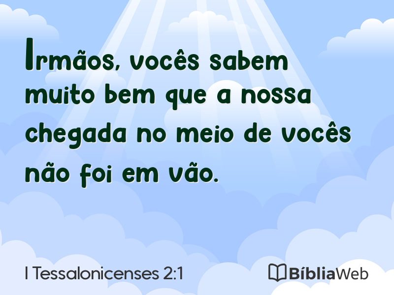 I Tessalonicenses 2:1 em imagem para compartilhar