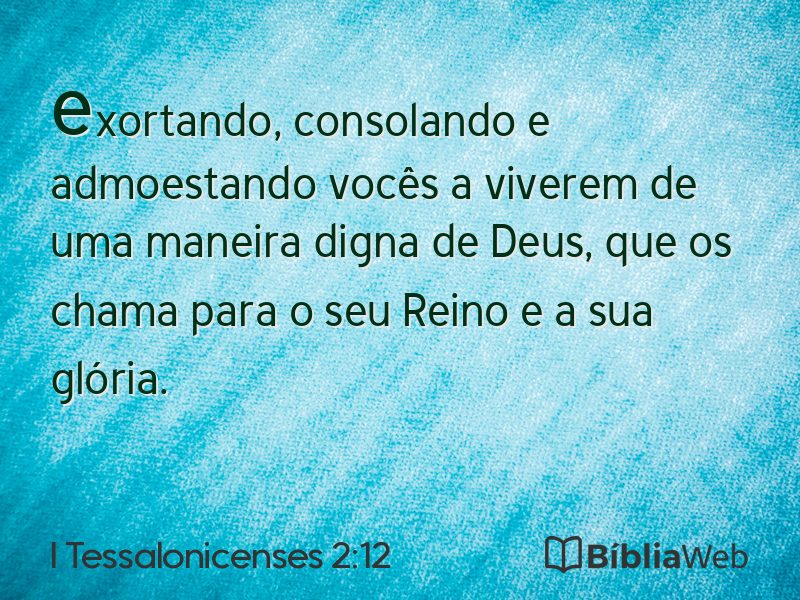 I Tessalonicenses 2:12 em imagem para compartilhar