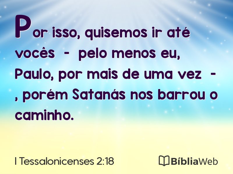 I Tessalonicenses 2:18 em imagem para compartilhar