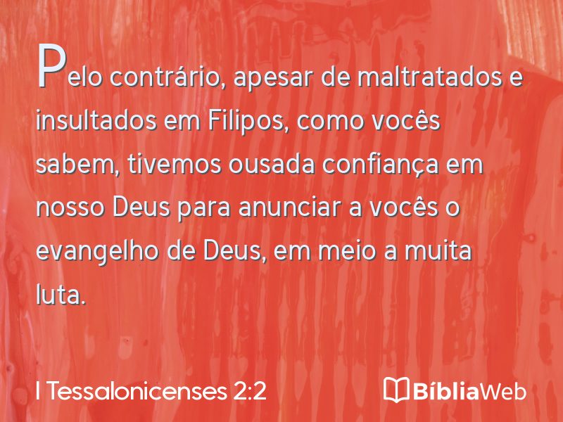 I Tessalonicenses 2:2 em imagem para compartilhar