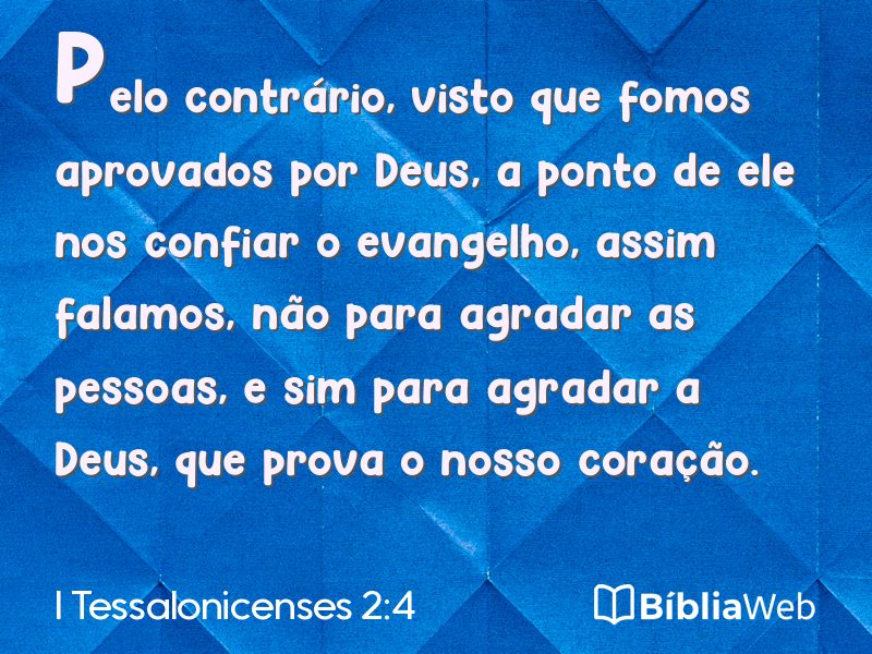 I Tessalonicenses 2:4 em imagem para compartilhar